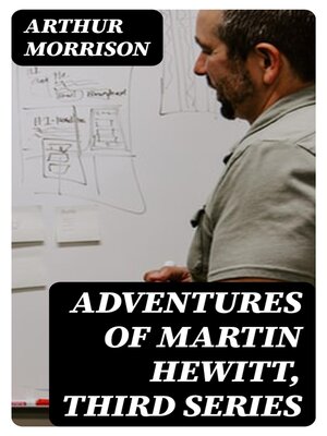 cover image of Adventures of Martin Hewitt, Third Series